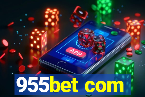 955bet com